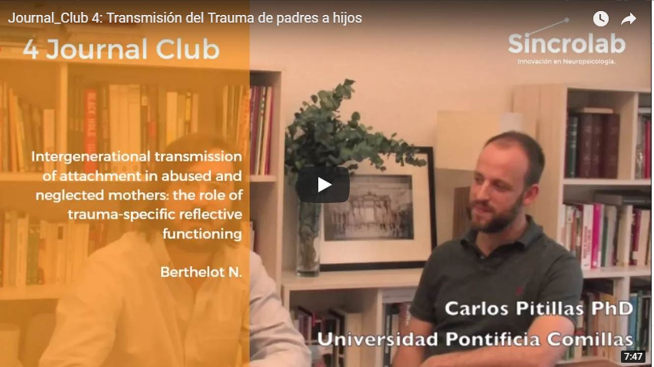 Journal_Club_4:  Transmisión del Trauma de Padres a Hijos_Carlos Pitillas PhD invitado.